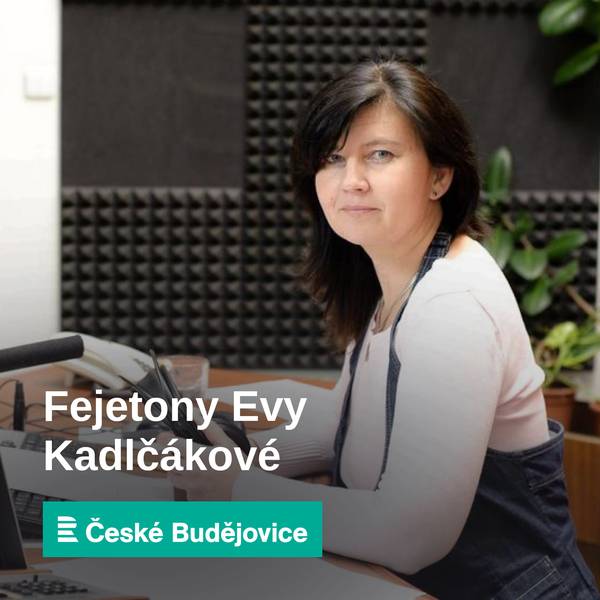 Fejetony Evy Kadlčákové